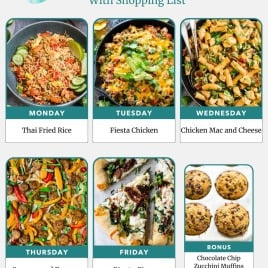Weekly meal plan with images: Thai fried rice, fiesta chicken, chicken mac and cheese, sausage and peppers, ricotta pizza, muffins.