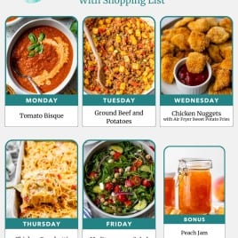Weekly meal plan with images: tomato bisque, ground beef and potatoes, chicken nuggets, chicken spaghetti, salad, peach jam.