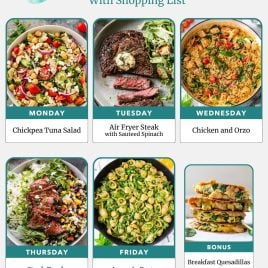 Weekly meal plan with photos of chickpea tuna salad, steak, chicken and orzo, steak bowls, avocado pasta, and quesadillas.