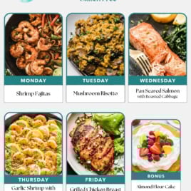 Enjoy a free weekly gluten-free meal plan with easy healthy meals like shrimp fajitas, mushroom risotto, pan seared salmon with roasted cabbage, garlic shrimp with quinoa, grilled chicken breast with watermelon salad, and almond flour cake.