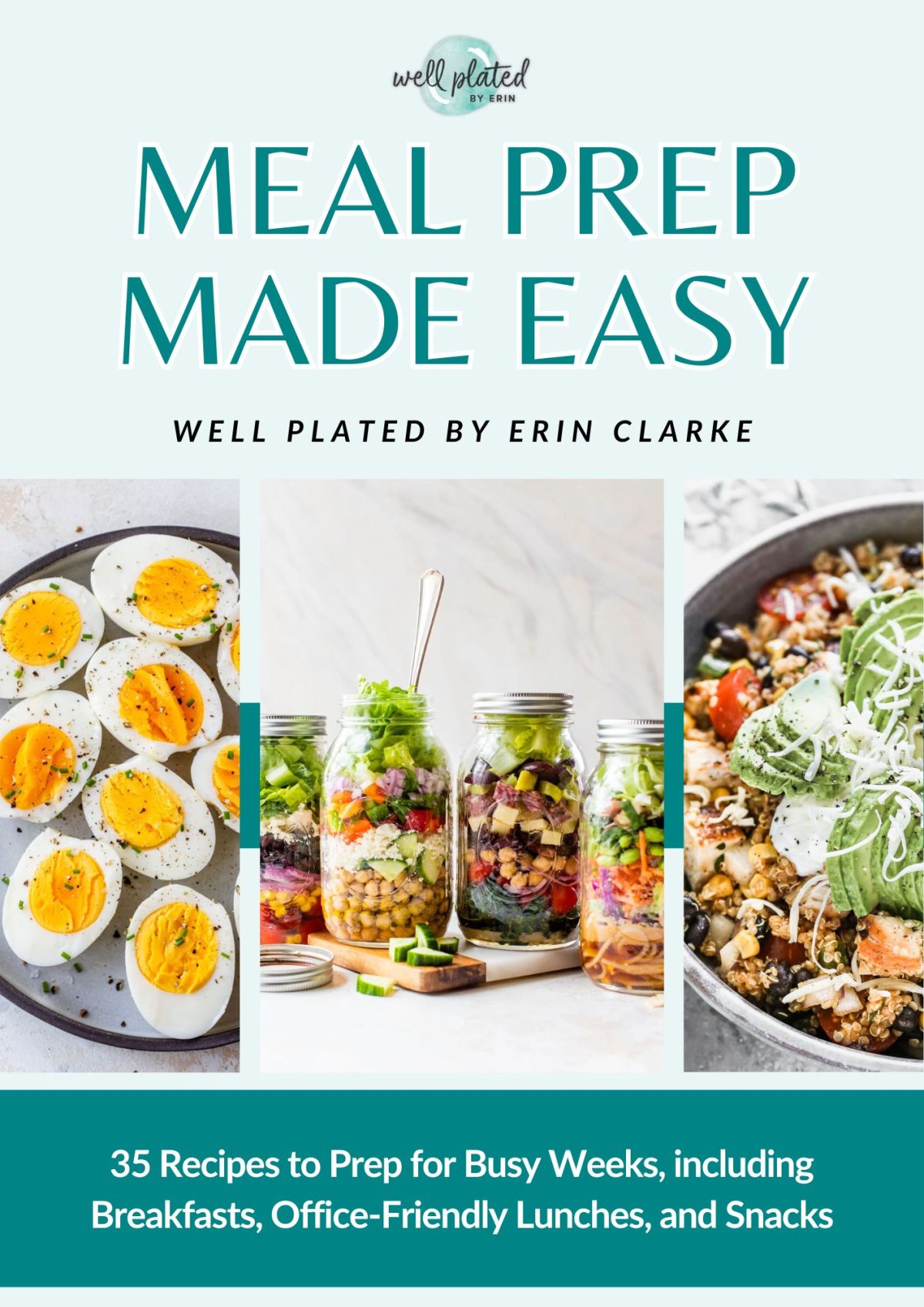 Book cover for "Meal Prep Made Easy" by Erin Clarke. Images show sliced boiled eggs, salads in mason jars, and a grain salad. Text highlights 35 recipes for breakfasts, lunches, and snacks.