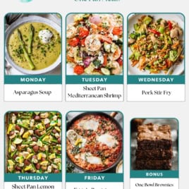 Weekly meal plan graphic featuring six easy healthy meals: Monday—Asparagus Soup, Tuesday—Sheet Pan Mediterranean Shrimp, Wednesday—Pork Stir Fry, Thursday—Sheet Pan Lemon Chicken, Friday—Eggs in Purgatory, and a bonus One Bowl Brownies.